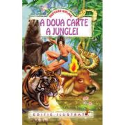 A DOUA CARTE A JUNGLEI. EDITIE ILUSTRATA