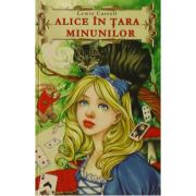 ALICE IN TARA MINUNILOR