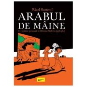ARABUL DE MAINE. O COPILARIE PETRECUTA IN ORIENTUL MIJLOCIU(1978-1984)