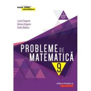 PROBLEME DE MATEMATICA. CLASA A IX-A