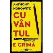 CUVANTUL E O CRIMA