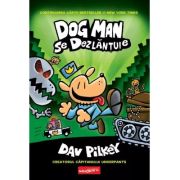 Dog Man 2. Dog Man se dezlănțuie