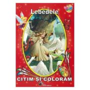 LEBEDELE. CITIM SI COLORAM