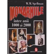 MONARHIILE. INTRE ANII 1000 si 2000