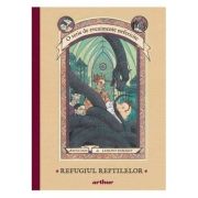 O SERIE DE EVENIMENTE NEFERICITE 2. REFUGIUL REPTILELOR