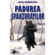 PADUREA SPANZURATILOR