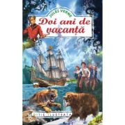 DOI ANI DE VACANTA. EDITIE ILUSTRATA