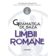 GRAMATICA DE BAZA A LIMBII ROMANE