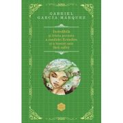INCREDIBILA SI TRISTA POVESTE A CANDIDEI ERENDIRA SI A BUNICII SALE FARA SUFLET