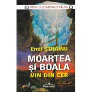 MOARTEA SI BOALA VIN DIN CER