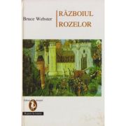 RAZBOIUL ROZELOR