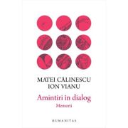 AMINTIRI IN DIALOG. MEMORII