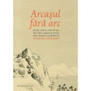 ARCASUL FARA ARC