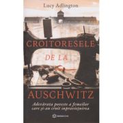 CROITORESELE DE LA AUSCHWITZ