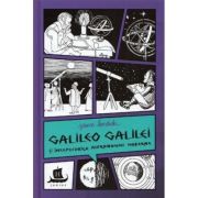GALILEO GALILEI SI INCEPUTURILE ASTRONOMIEI MODERNE