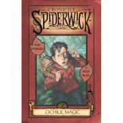 CRONICILE SPIDERWICK. OCHIUL MAGIC