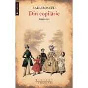 DIN COPILARIE. Amintiri