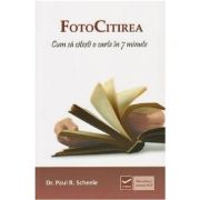 Fotocitirea. Cum să citești o carte în 7 minute