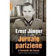 JURNALE PARIZIENE si INSEMNARI DIN CAUCAZ