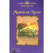 MOARA CU NOROC