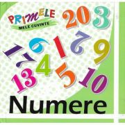 NUMERE. Primele mele cuvinte