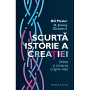 SCURTA ISTORIE A CREATIEI