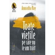 TOATE VIETILE PE CARE NU LE-AM TRAIT