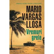 VREMURI GRELE