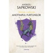 ANOTIMPUL FURTUNILOR. seria WITCHER, partea a VIII-a