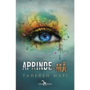 Aprinde-mă. Atingerea lui Juliette, Vol. 3
