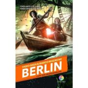 BERLIN. Lupii din Brandenburg. vol. 4 din seria BERLIN