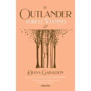 TOBELE TOAMNEI vol. 2. seria OUTLANDER, partea a IV-a