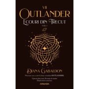 ECOURI DIN TRECUT vol. 1. seria OUTLANDER, partea a VII-a