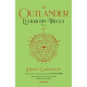 ECOURI DIN TRECUT vol. 2. seria OUTLANDER, partea a VII-a