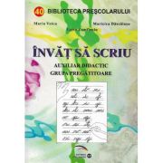 INVAT SA SCRIU. Auxiliar didactic grupa pregatitoare