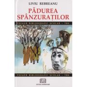 PADUREA SPANZURATILOR