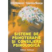 SISTEME DE PSIHOTERAPIE SI CONSILIERE PSIHOLOGICA