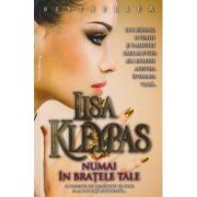 NUMAI IN BRATELE TALE