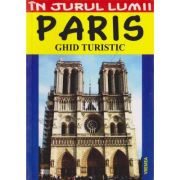 PARIS. Ghid turistic