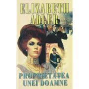 PROPRIETATEA UNEI DOAMNE