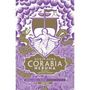 CORABIA NEBUNA. vol. 1. AMINTIREA ARIPILOR. trilogia CORĂBIILE ÎNSUFLEȚITE, partea a II-a