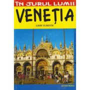 VENETIA. Ghid turistic