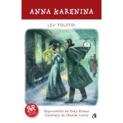 ANNA KARENINA - Lev Tolstoi. Repovestire