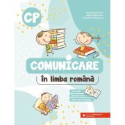 COMUNICARE IN LIMBA ROMANA. Clasa pregătitoare