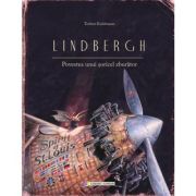 Lindbergh. Povestea unui şoricel zburător