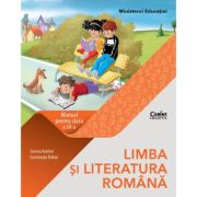 LIMBA SI LITERATURA ROMANA. Manual pentru clasa a III-a