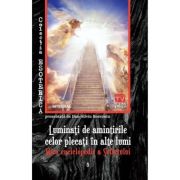 Luminați de amintirile celor plecați în alte lumi. Mica enciclopedie a Sufletului
