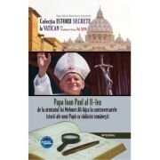 Papa Ioan Paul al II-lea – de la atentatul lui Mehmet Ali Agca la controversatele miracole ale unui papă cu rădăcini românești
