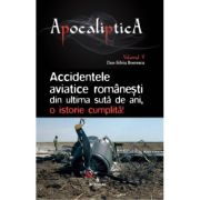 Accidentele aviatice românești din ultima sută de ani, o istorie cumplită