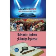 Boieroaice, jupânese și domnițe de poveste